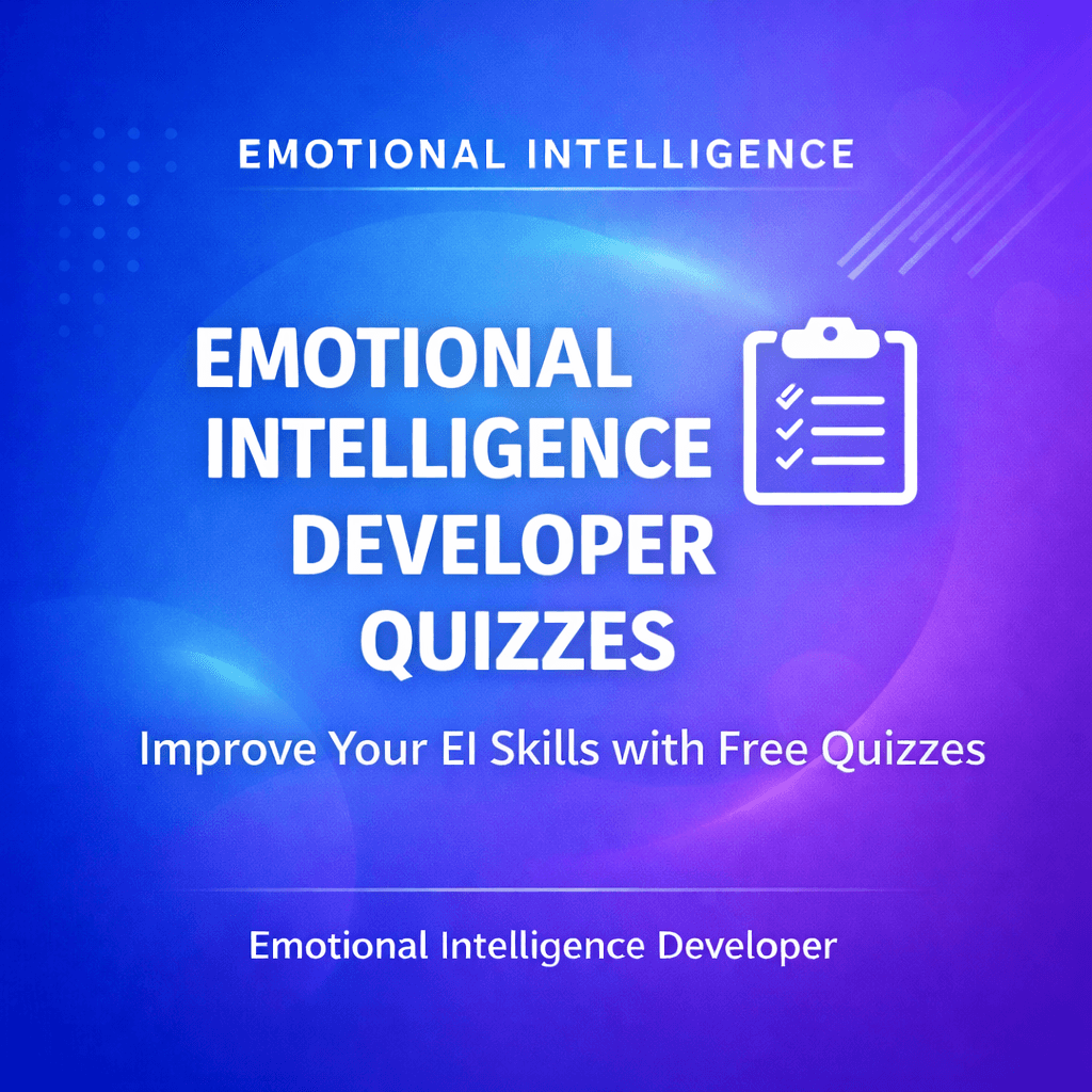 Emotional Intelligence Developer Quizzes